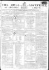 Hull Advertiser Saturday 22 September 1798 Page 1