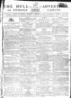 Hull Advertiser Saturday 02 February 1799 Page 1