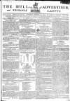 Hull Advertiser Saturday 29 November 1800 Page 1