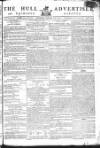 Hull Advertiser Saturday 31 January 1801 Page 1