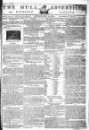 Hull Advertiser Saturday 03 April 1802 Page 1