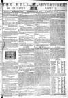 Hull Advertiser Saturday 29 May 1802 Page 1