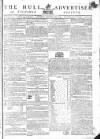Hull Advertiser Saturday 15 January 1803 Page 1