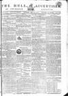 Hull Advertiser Saturday 23 April 1803 Page 1