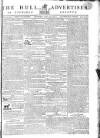 Hull Advertiser Saturday 25 June 1803 Page 1