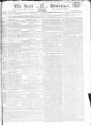 Hull Advertiser Saturday 29 April 1809 Page 1