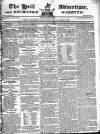 Hull Advertiser Friday 11 May 1821 Page 1