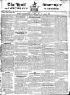 Hull Advertiser Friday 16 November 1821 Page 1