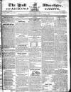 Hull Advertiser Friday 14 December 1821 Page 1