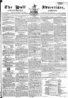 Hull Advertiser Friday 11 March 1825 Page 1