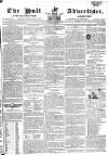 Hull Advertiser Friday 18 March 1825 Page 1