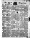 Hull Advertiser Friday 03 December 1830 Page 1