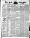 Hull Advertiser Friday 10 December 1830 Page 1