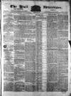 Hull Advertiser Friday 27 May 1831 Page 1
