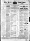 Hull Advertiser Friday 22 July 1831 Page 1
