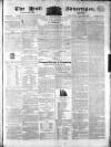 Hull Advertiser Friday 07 October 1831 Page 1