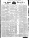 Hull Advertiser Friday 17 February 1832 Page 1