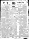 Hull Advertiser Friday 24 February 1832 Page 1