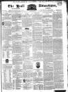 Hull Advertiser Friday 23 March 1832 Page 1