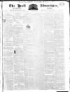Hull Advertiser Friday 22 June 1832 Page 1