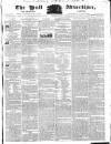 Hull Advertiser Friday 17 August 1832 Page 1