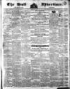 Hull Advertiser Friday 10 May 1833 Page 1