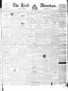 Hull Advertiser Friday 24 June 1836 Page 1