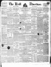 Hull Advertiser Friday 26 August 1836 Page 1