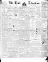 Hull Advertiser Friday 11 August 1837 Page 1