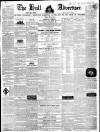 Hull Advertiser Friday 24 May 1839 Page 1