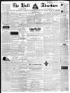 Hull Advertiser Friday 19 July 1839 Page 1