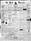 Hull Advertiser Friday 11 October 1839 Page 1