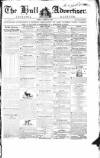 Hull Advertiser Friday 17 January 1840 Page 1