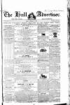 Hull Advertiser Friday 07 February 1840 Page 1