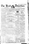 Hull Advertiser Friday 20 March 1840 Page 1