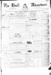 Hull Advertiser Friday 03 July 1840 Page 1