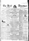Hull Advertiser Friday 06 November 1840 Page 1
