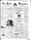 Hull Advertiser Friday 12 March 1841 Page 1