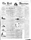 Hull Advertiser Friday 23 July 1841 Page 1