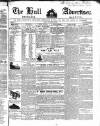 Hull Advertiser Friday 28 January 1842 Page 1
