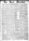 Hull Advertiser Friday 07 November 1845 Page 1