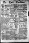 Hull Advertiser Friday 27 March 1846 Page 1
