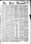 Hull Advertiser Friday 14 August 1846 Page 1