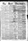 Hull Advertiser Friday 04 December 1846 Page 1
