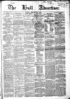 Hull Advertiser Friday 26 January 1849 Page 1