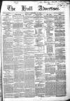 Hull Advertiser Friday 02 February 1849 Page 1