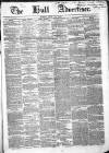 Hull Advertiser Friday 15 June 1849 Page 1