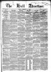 Hull Advertiser Friday 01 February 1850 Page 1