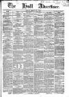 Hull Advertiser Friday 15 March 1850 Page 1