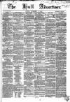 Hull Advertiser Friday 08 November 1850 Page 1